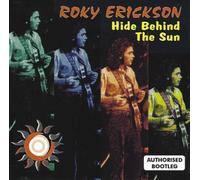 Roky Erickson Hide Behind the Sun (CD) Album