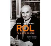 Rol mi parla ancora