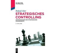 Roland Alter Strategisches Controlling (Tascabile) de Gruyter Studium