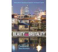 Roland B. Tolentino Beauty and Brutality (Tascabile)