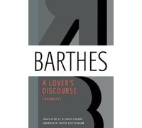 Roland Barthes A Lover's Discourse (Tascabile)