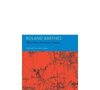 Roland Barthes C "Masculine, Feminine, Neuter" and Other Writings on (Tascabile)