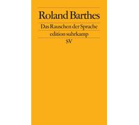 Roland Barthes Das Rauschen der Sprache: Kritische Essays IV (edit (Tascabile)