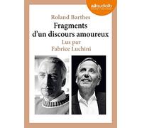 Roland Barthes Fragments d'Un Discours Amoureux (CD) Litterature