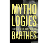 Roland Barthes Mythologies (Tascabile)
