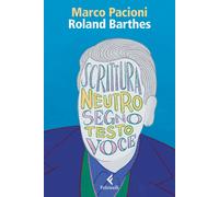 Roland Barthes [Paperback] [Apr 14, 2026] Pacioni, Marco