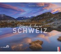 Roland Baumgartner Wunderbare Schweiz (Copertina rigida)