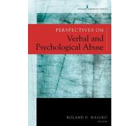 Roland D. Maiuro Perspectives on Verbal and Psychological Abuse (Tascabile)