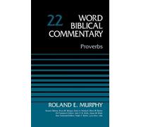 Roland E. Murphy Proverbs, Volume 22 (Copertina rigida) Word Biblical Commentary