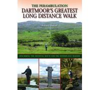 Roland Ebdon Dartmoor's Greatest Long Distance Walk (Copertina rigida)