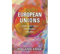 Roland Erne European Unions (Tascabile)