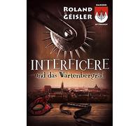 Roland Geisler Interficere und das Wartenbergrad: Dadord in Frangn a (Tascabile)