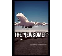 Roland George The Newcomer (Tascabile)