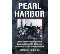 Roland H. Worth Pearl Harbor (Tascabile)