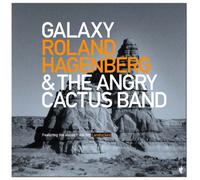 Roland Hagenberg/Angry Cactus - Galaxy