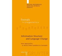 Roland Hinterhölzl Information Structure and Language Change (Copertina rigida)