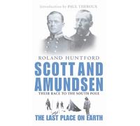 Roland Huntford Scott And Amundsen (Tascabile)