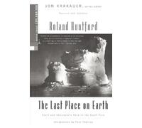 Roland Huntford The Last Place on Earth (Tascabile) Modern Library Exploration