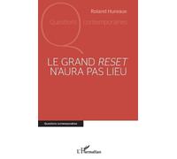 Roland Hureaux Le grand reset n'aura pas lieu (Tascabile)