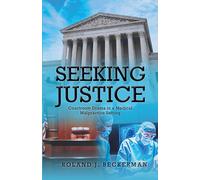 Roland J Beckerman Seeking Justice (Tascabile)