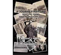 Roland J. Harris A Journey Abroad (Tascabile)