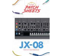 Roland JX-08 Blank Patch Sheets Notebook: Become a more organized songwriter with this Blank Patch Sheet notebook so you can spend more time creating and less time forgetting.