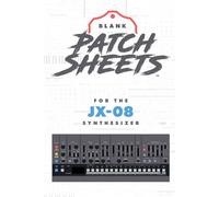 Roland JX-08 Blank Patch Sheets Notebook: Become a more organized songwriter with this Blank Patch Sheet notebook so you can spend more time creating and less time forgetting.