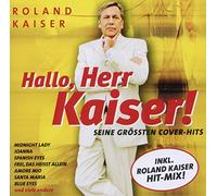 Roland Kaiser - Hallo Herr Kaiser
