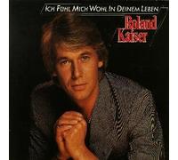 Roland Kaiser - Ich fühl mich wohl in deinem Leben
