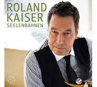 Roland Kaiser Seelenbahnen (CD)