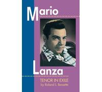 Roland L. Bessette Mario Lanza (Copertina rigida) Amadeus