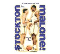 Roland Lazenby Stockton to Malone (Tascabile)