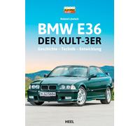 Roland Löw BMW E36: Der Kult-3er: Geschichte - Technik - (Copertina rigida)