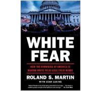 Roland Martin Leah Lakins White Fear (Copertina rigida)