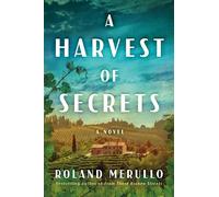 Roland Merullo A Harvest of Secrets (Tascabile)