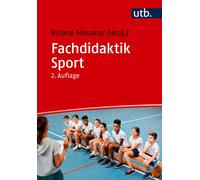 Roland Messmer Fachdidaktik Sport (Tascabile)