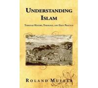 Roland Muller Understanding Islam (Tascabile)
