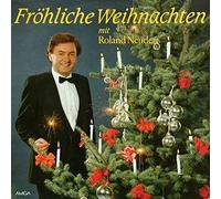 Roland Neudert - Fröhliche Weihnachten Mit Roland Neudert