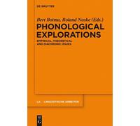 Roland Noske Phonological Explorations (Copertina rigida) Linguistische Arbeiten
