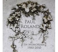 Roland, Paul - In Memoriam 1980-2010 (3 CD)