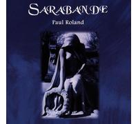 Roland,Paul - Sarabande