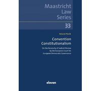 Roland Pierik Convention Constitutionalism (Tascabile) Maastricht Law Series