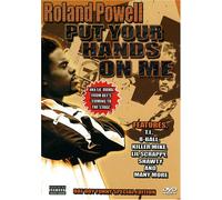 Roland Powell - Put Your Hands on Me