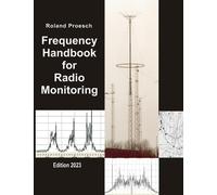 Roland Proesch Frequency Handbook for Radio Monitoring (Tascabile)