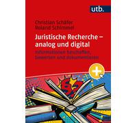 Roland Schimmel Juristische Recherche - analog und digital: Informat (Tascabile)