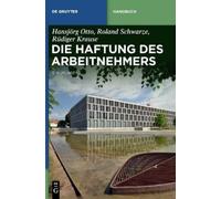 Roland Schwarze Rüdiger Krause Die Haftung Des Arbeitnehmers (Copertina rigida)
