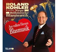 Roland&Seine Neue Böhmische Blasmusik Kohle Aus Vollem Herzen Blasmusi (CD)