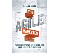 Roland Smart – The Agile Marketer – Copertina rigida
