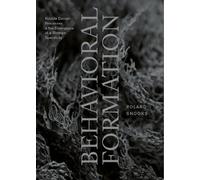 Roland Snooks Behavioral Formation (Tascabile)