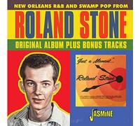 Roland Stone Just a Moment of Your Time: New Orleans R&B and Swamp Pop from (CD)
